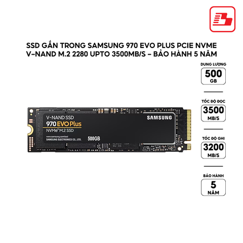 Ổ cứng gắn trong Samsung SSD 500GB 970 EVO PLUS NVME M.2 MZ-V7S500BW - Bảo Hành 5 năm