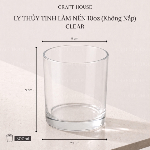 Ly Thủy Tinh Làm Nến Thơm 10oz - Loại Trong Suốt (Clear)