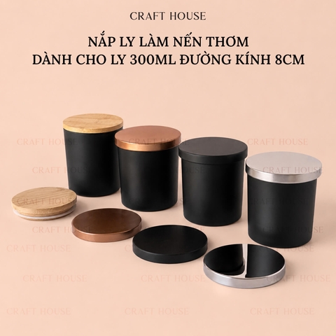 Nắp Ly Làm Nến Thơm Dành Cho Ly 300ml Đường Kính 8cm