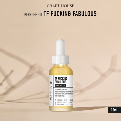 Tinh Dầu Gốc Nước Hoa Cô Đặc Craft House Perfume Oils - TF Fucking Fabulous