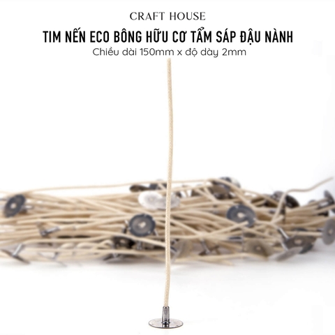 Tim Nến Eco Bông Hữu Cơ Tẩm Sáp Đậu Nành 25-35Ply Dài 8-15cm