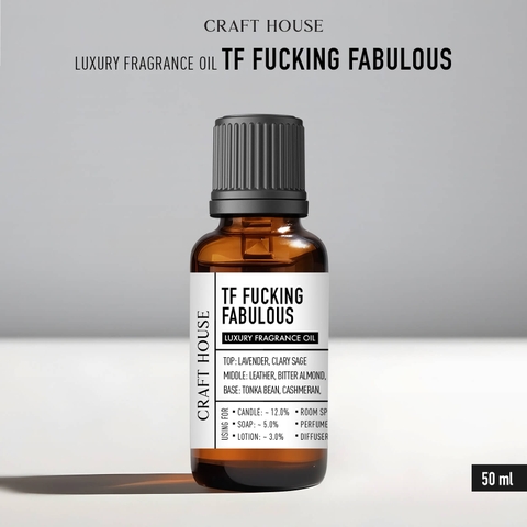 Tinh Dầu Thơm Làm Nến, Tán Hương, Mỹ Phẩm Craft House Luxury Fragrance Oils - F**king Fabulous