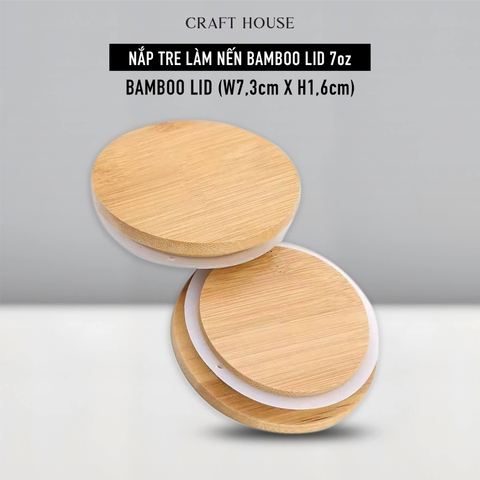 Nắp Ly Làm Nến Thơm Craft House Dành Cho Ly 7oz Đường Kính 7,3cm