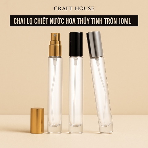 Chai Lọ Chiết Nước Hoa Thủy Tinh Tròn 10ml
