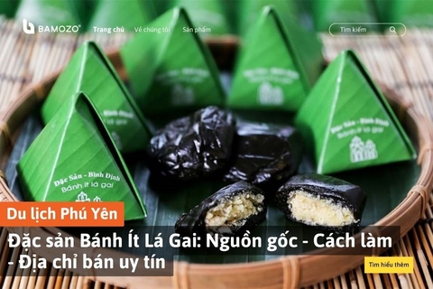 Đặc sản Bánh Ít Lá Gai: Nguồn gốc - Cách làm - Địa chỉ bán uy tín