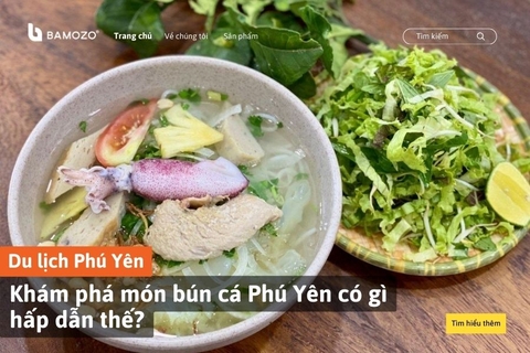 Khám phá món bún cá Phú Yên có gì hấp dẫn thế?