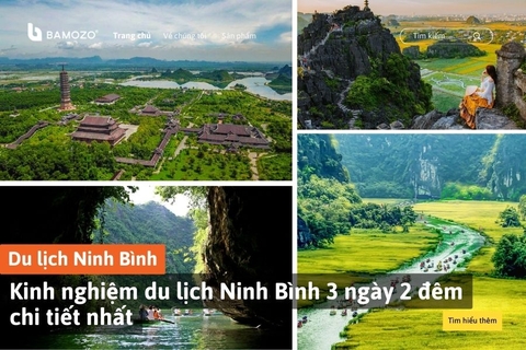 Gợi ý lịch trình du lịch Ninh Bình 3 ngày 2 đêm chi tiết nhất