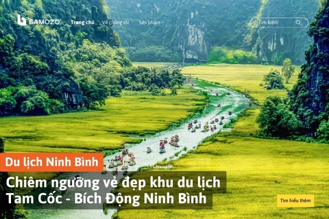 Lịch trình và kinh nghiệm du lịch Tam Cốc - Bích Động Ninh Bình; giá vé chi tiết