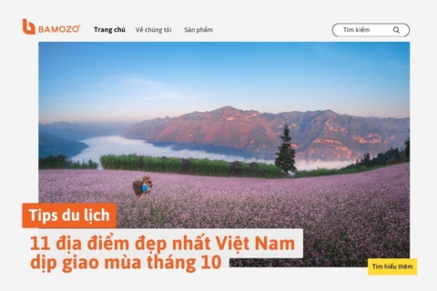 Khám phá 11 điểm du lịch đẹp nhất Việt Nam trong tháng 10 này