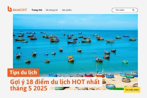 Top 18 điểm du lịch hè hấp dẫn nhất trong tháng 5