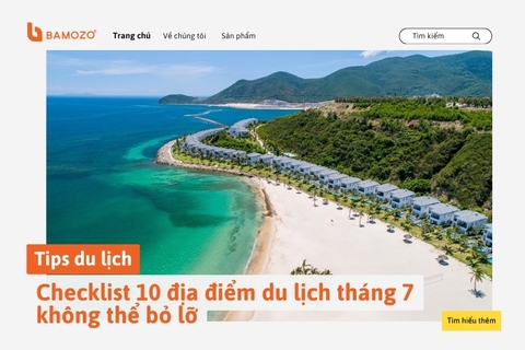 Du lịch tháng 7 nên đi đâu? TOP 10 điểm đến không thể bỏ lỡ