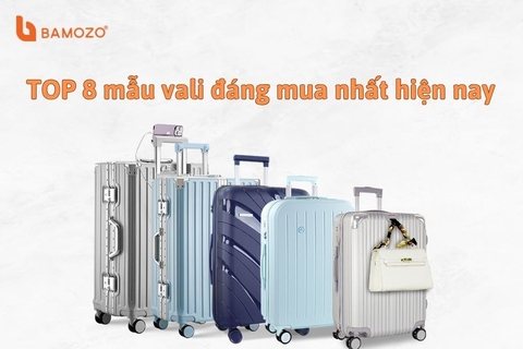 Top 8 mẫu vali đáng mua nhất ở thời điểm hiện tại