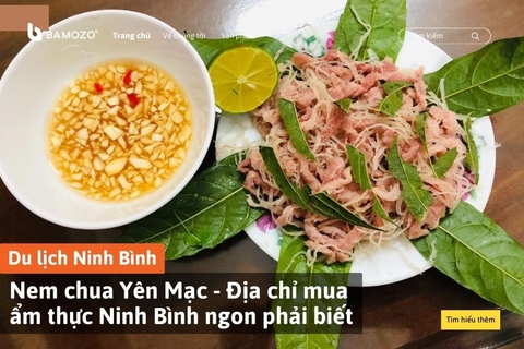 Nem chua Yên Mạc - Địa chỉ mua ẩm thực Ninh Bình ngon phải biết