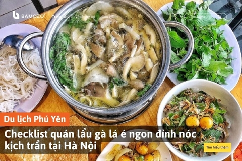 Checklist quán lẩu gà lá é ngon đỉnh nóc kịch trần tại Hà Nội