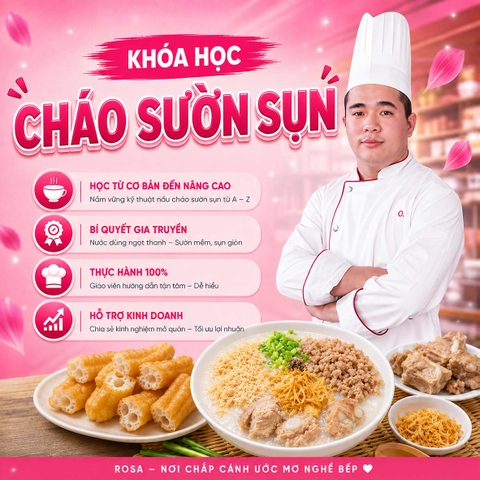 Chuyên Đề Học Cách Nấu Cháo Sườn Sụn Chuẩn Vị Phố Cổ Hà Nội - Mở Quán Kinh Doanh