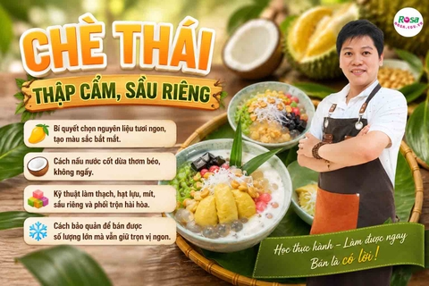 Chuyên đề học làm CHÈ THÁI THẬP CẨM chỉ trong 1 ngày ra nghề - Khách ăn là ghiền, quán bán là đông