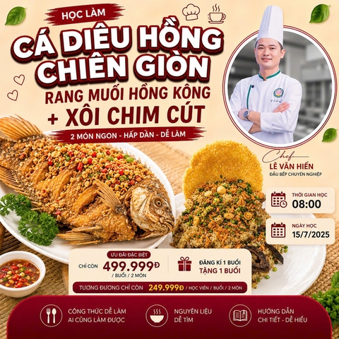 Workshop Học Làm Cá Diêu Hông Chiên Giòn Rang Muối Hồng Kông - Xôi Chim Cút PVN1355