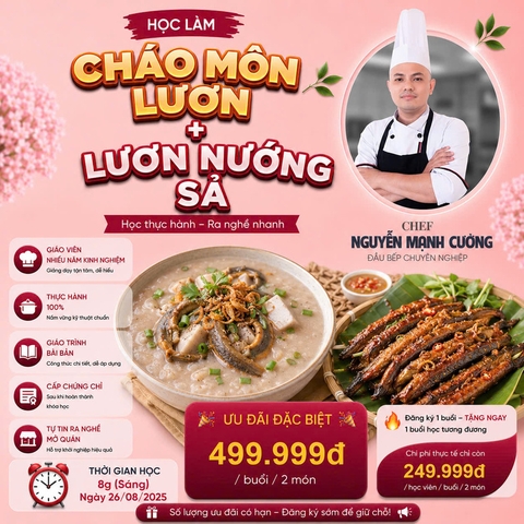 Workshop Học Làm Cháo Môn Lươn - Lươn Nướng Sả PVN1212