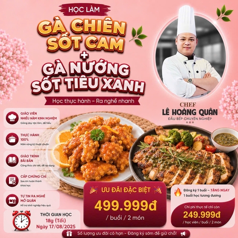 Workshop Học Làm Gà Chiên Sốt Cam - Gà Nướng Sốt Tiêu Xanh PVN1290