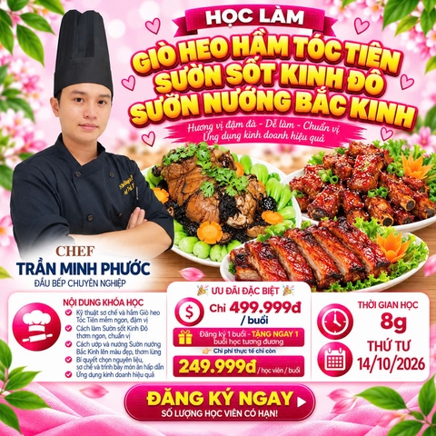 Workshop Học Làm  Giò Heo Hầm Tóc Tiên + Sườn Sốt Kinh Đô + Sườn Nướng Bắc Kinh PVN1159