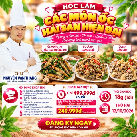 Workshop Học Làm Ốc Móng Tay Xào Rau Muống Tỏi, Ốc Cà Na Rang Muối, Ốc Len Xào Dừa PVN731