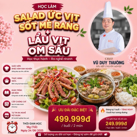 Workshop Học Làm Salad Ức Vịt Sốt Mè Rang - Lẩu Vịt Om Sấu PVN681