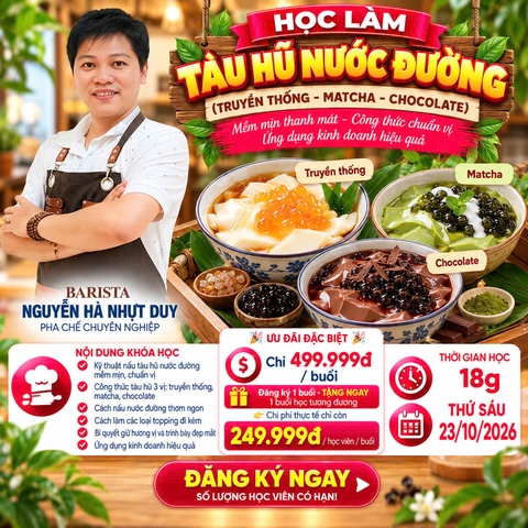 Workshop Học Làm Tàu Hủ Nước Đường/ Tàu Phớ Tam Sắc ( Truyền Thống, Matcha, Chocolate) PVN1032