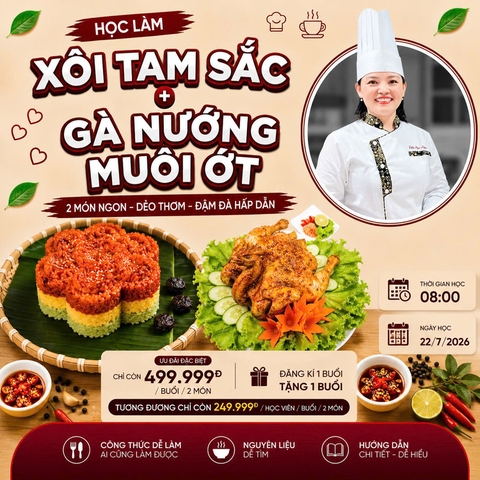 Workshop Học Làm Xôi Tam Sắc - Gà Nướng Muối Ớt PVN1164