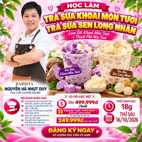 Workshop Học Nấu Trà Sữa Khoai Môn Tươi: Nấu Trà Sữa + Làm Sốt Khoai Môn Tươi + Thạch Phô Mai Tươi, Trà Sữa Sen Vàng Long Nhãn PVN1122