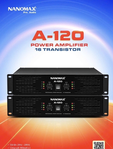 Main Power Nanomax A-120. Cục đẩy 16 Sò công suấT LỚN 2026