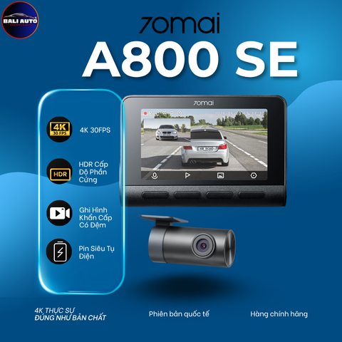 Camera hành trình 70mai 4K A800SE có HDR, chế độ nhìn đêm siêu việt, ghi hình khẩn cấp, siêu tụ điện và giám sát 24 giờ