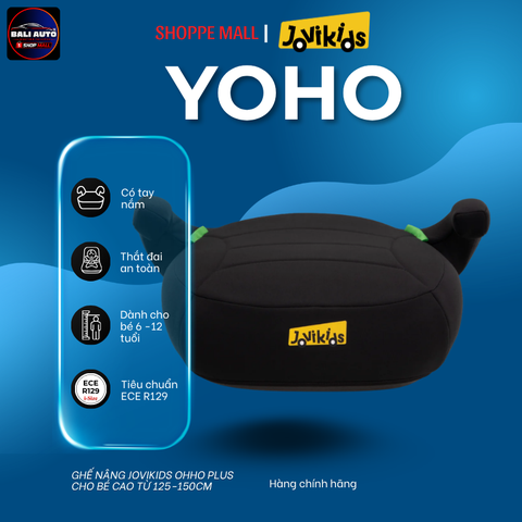 Ghế an toàn trẻ em Yoho - thương hiệu Jovikids quốc tế