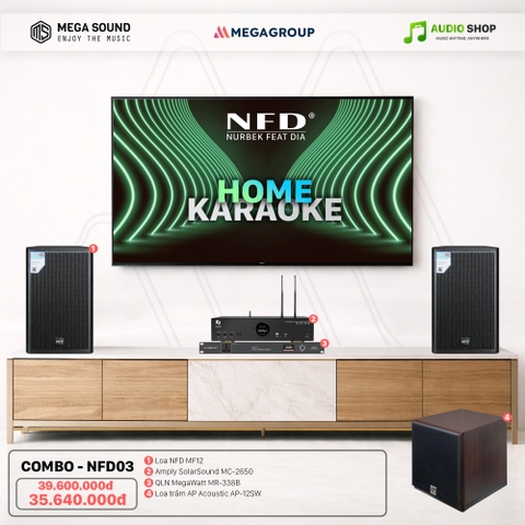 Dàn karaoke NFD Audio - Combo - NFD03