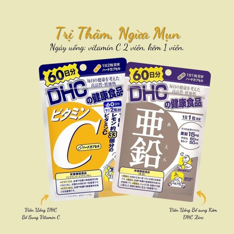 DHC Combo Giảm Mụn- Mờ Thâm 60 ngày ( Vitamin C và Kẽm)