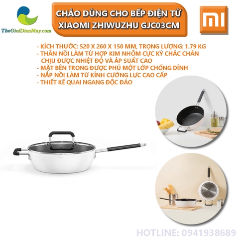 Chảo dùng cho bếp điện từ Xiaomi ZHIWUZHU GJC03CM