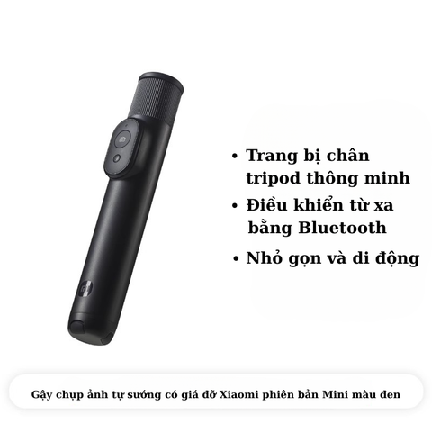 Gậy chụp ảnh Xiaomi mini selfie XMZJZPG02YM kéo dài 52cm