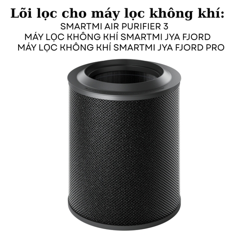 Lõi lọc cho máy lọc không khí thông minh Smartmi Air Purifier 3 KQJHQLX03ZM-GL