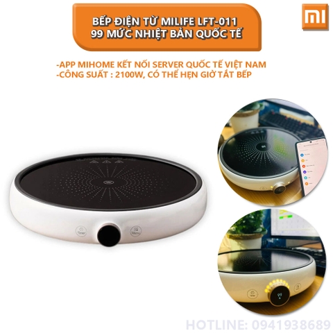 Bếp điện từ MILIFE LFT-011 99 mức nhiệt bản quốc tế