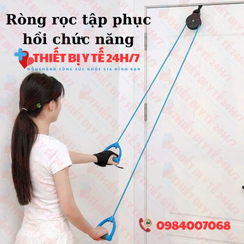 Dụng Cụ Tập Tay Cho Người Tai Biến - Ròng Rọc Kéo Tay Tập Phục Hồi Chức Năng Cho Người Tai Biến