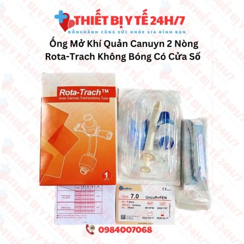 Ống Mở Khí Quản Canuyn 2 Nòng Rota-Trach Không Bóng Có Cửa Sổ 7 Hoặc 8 UNCUFF+FEN