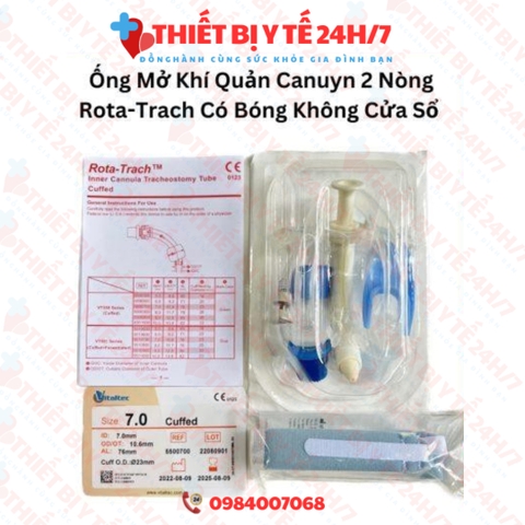 Ống Mở Khí Quản Canuyn 2 Nòng Rota-Trach Có Bóng Không Cửa Sổ Số 7 Hoặc 8 CUFFED