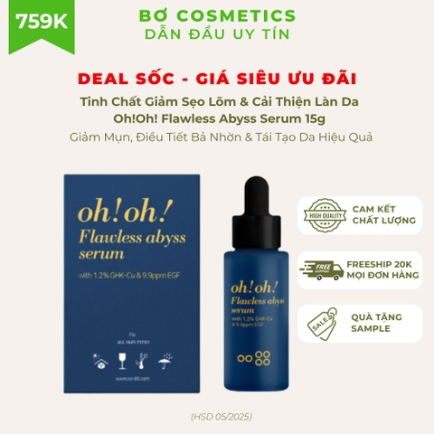 Tinh Chất Giảm Sẹo Lõm & Cải Thiện Làn Da Oh!Oh! Flawless Abyss Serum (HSD dưới 6 tháng)