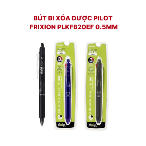 Bút Bi Xóa Được Pilot FriXion PLKFB20EF, 0.5mm