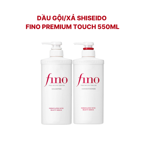 Gội Xả Shiseido Fino Premium Touch - 550ml