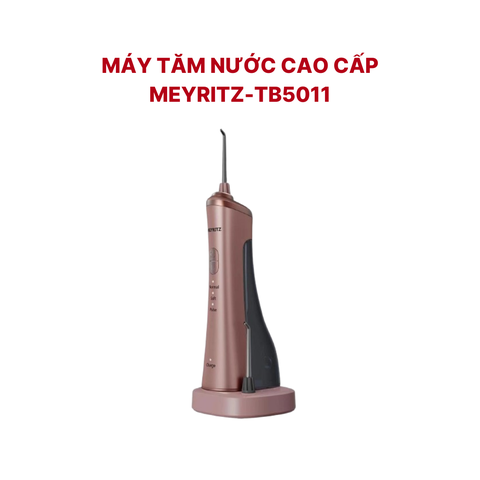 Máy Tăm Nước Sóng Rung Cao Cấp MEYRITZ-TB5011