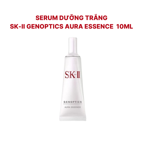 Tinh Chất Serum Aura SK-II dưỡng trắng, mờ nám da Genoptics Aura Essence tuýp 10ml