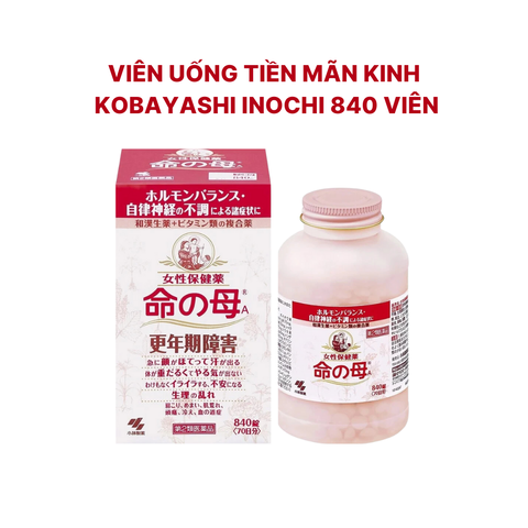 Viên Uống Tiền Mãn Kinh Kobayashi Inochi 840 Viên