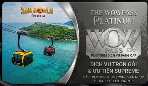 Sun world PHÚ QUỐC - Thẻ WOW PASS Platinum