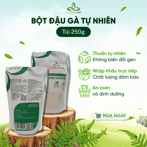 Bột Đậu gà Canada 250g -  Giàu Protein, Bổ Sung Dinh Dưỡng Cho Người Ăn Chay & Tập Gym