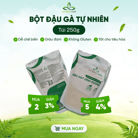 Bột Đậu gà Canada 250g -  Giàu Protein, Bổ Sung Dinh Dưỡng Cho Người Ăn Chay & Tập Gym